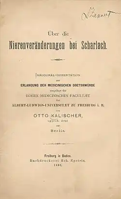 Otto Kalischer wrote a doctoral thesis on scarlet fever in 1891.