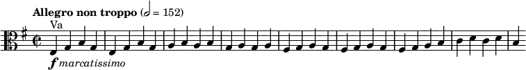 <<
\new Staff \with {midiInstrument = "viola"} {
\relative c {
\clef alto
\tempo "Allegro non troppo" 2 = 152
\key e \minor
\time 2/2
e4^"Va"-\markup{\dynamic f \italic { marcatissimo }} g b g |
e g b g |
a b a b |
g a g a |
fis g a g |
fis g a g |
fis g a b |
c d c d | b
}
}
>>