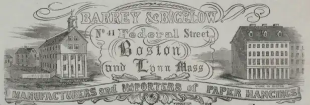 Barry & Bigelow, 41 Federal St., manufacturers and importers of paper hangings, c. 1840s