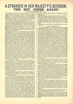 Undated news sheet describing the incident. The headline reads "A Stranger in her majesty's bedroom. The Boy Jones again!"
