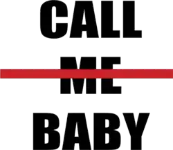 Call Me Baby
