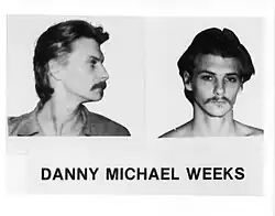 Danny Michael Weeks FBI Most Wanted Poster