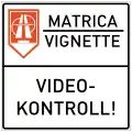A road sign indicating the beginning of the motorway electronic vignette (paid on a specific license plate of a vehicle) duty for cars ≤ 3.5t (placed under the road sign for motorway or expressway)