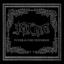 The text "Kittie", with the subtitle "Funeral for Yesterday" beneath it, stands in the centre of a black background. Two silver-coloured borders surround the text.