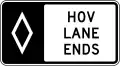 R3-15b HOV lane ends (overhead)