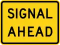 W10-21aP Signal Ahead (plaque)