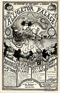 Advertising poster for Bob Gardiner's multi-media event, July 27-29 & August 3-5, 1979, at The Alligator Palace Vaudeville Theatre, La Conner, WA.