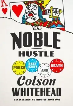 Cover image of The Noble Hustle