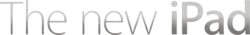 The logo of the third-generation iPad, reading: "The new iPad"