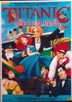 The Titanic. Below a blonde man and a redhaired woman kissing. The poster also includes various cartoon animals.