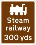 Steam railway tourist attraction 300 yd (270 m) ahead