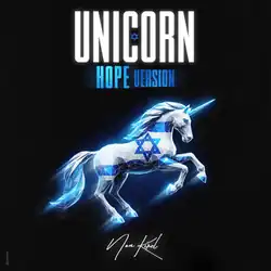 The "Unicorn (Hope Version)" cover artwork. The artwork features a unicorn adorned with the Israeli flag amongst a black background.