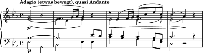 \relative c'' {
\new PianoStaff <<
\new Staff <<
\new Voice { \set Score.tempoHideNote = ##t \tempo "Adagio (etwas bewegt), quasi Andante" 4 = 45 } {
\clef "treble" \key es \major \stemUp \set Staff.midiInstrument = #"string ensemble 1" \time 4/4 | % 1
g2 \p ^( bes2 |
f4. g16 as16 g4 ) s4 |
r8 \< es4 ^( f16 g16 ) as8 ^( c8 es8 c8 ) |
bes2 \! \> ^( as4 \! ) s4 |
}
{
\clef "treble" \key es \major \stemDown \time 4/4 |
es1 _( _~ |
es4 d4 es4 ) r4 |
es2 \! es4. _( g8 ) |
es2 \! _( as4 ) r4 |
}
>>
\new Staff <<
\new Voice { \set Staff.midiInstrument = #"string ensemble 1" {
\clef "bass" \key es \major \stemUp \time 4/4
bes,1 \p ^~ |
bes2. es8 d8 |
es4 d4 c4 bes8 g8 |
c2. c4\rest |
}}
\new Voice {
\clef "bass" \key es \major \stemDown \time 4/4
es,2 g,2 |
bes2 es4 es4 |
c'4 bes4 as4 g8 es8 |
c2 c2\rest |
}
>>
>>
}